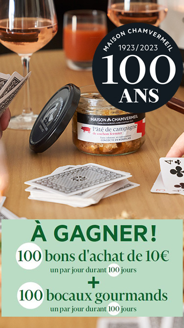 100 ans Maison Chamvermeil